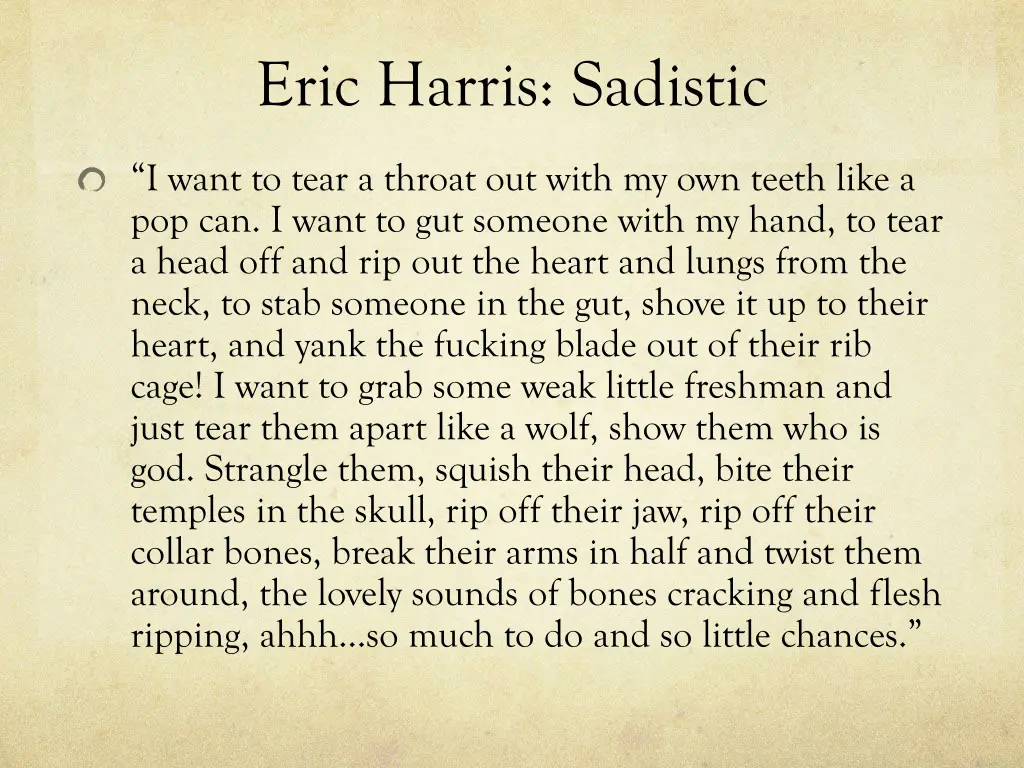 eric harris sadistic