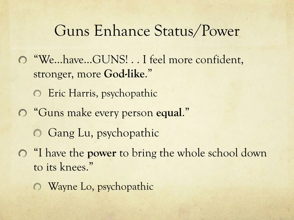 guns enhance status power 1