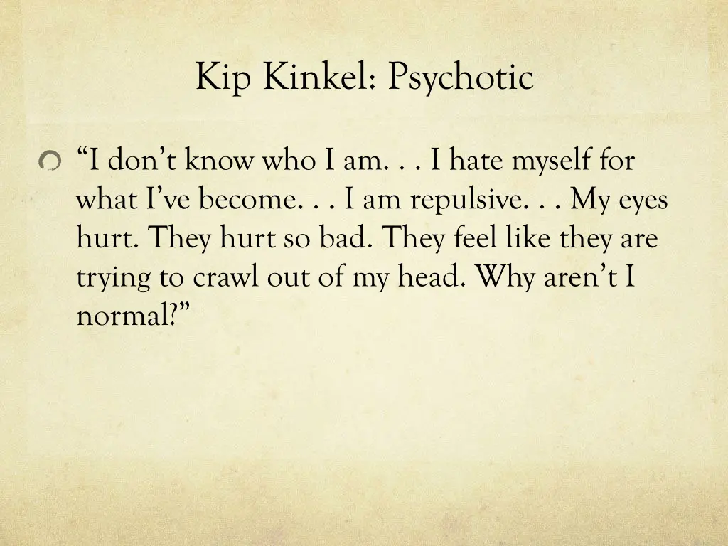 kip kinkel psychotic