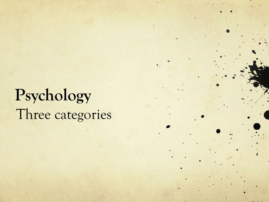 psychology three categories