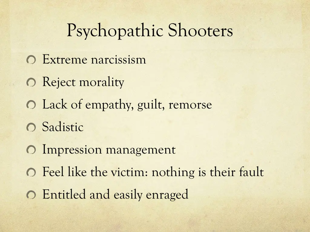 psychopathic shooters