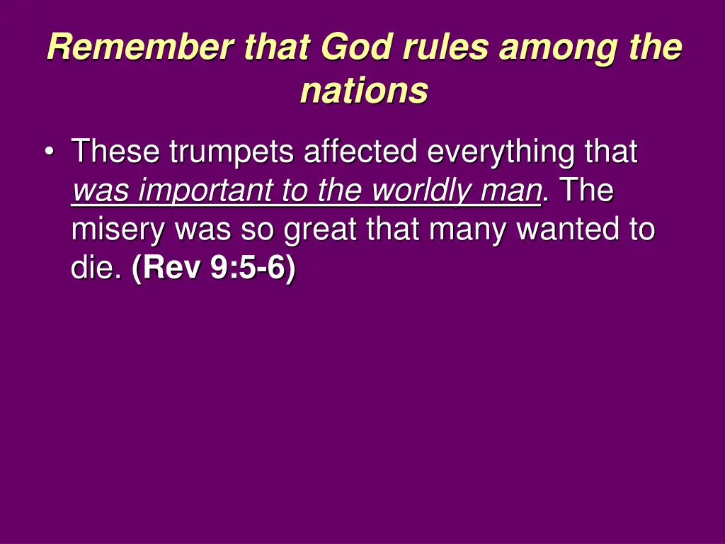 remember that god rules among the nations 11