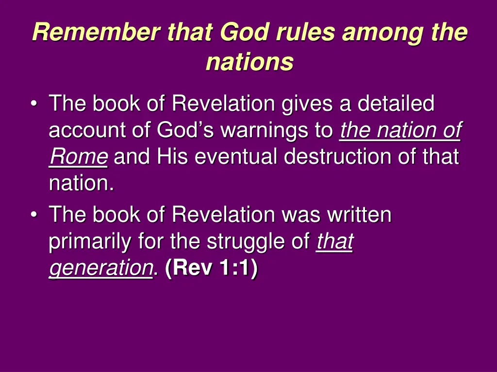 remember that god rules among the nations 4