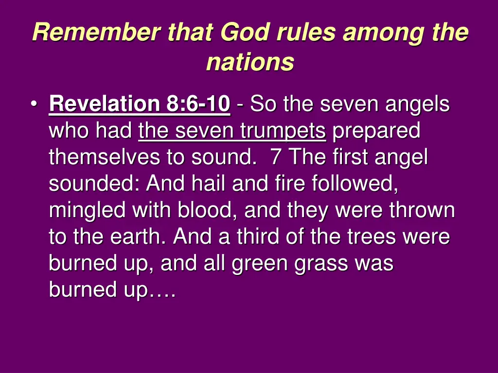 remember that god rules among the nations 7