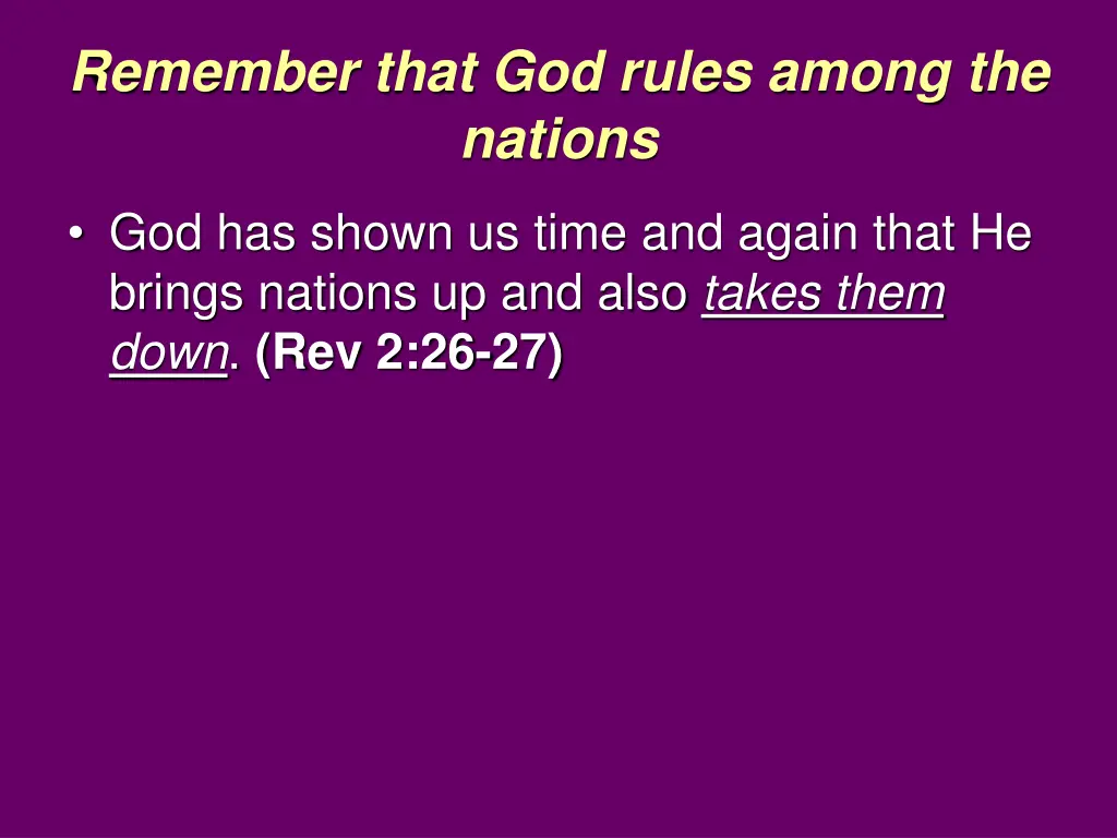 remember that god rules among the nations