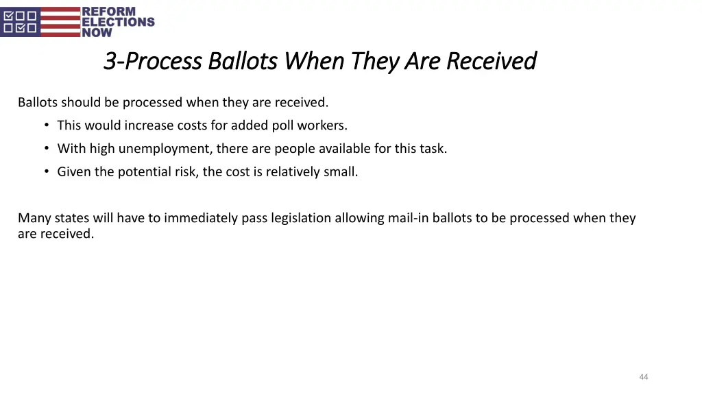 3 3 process ballots when they are received