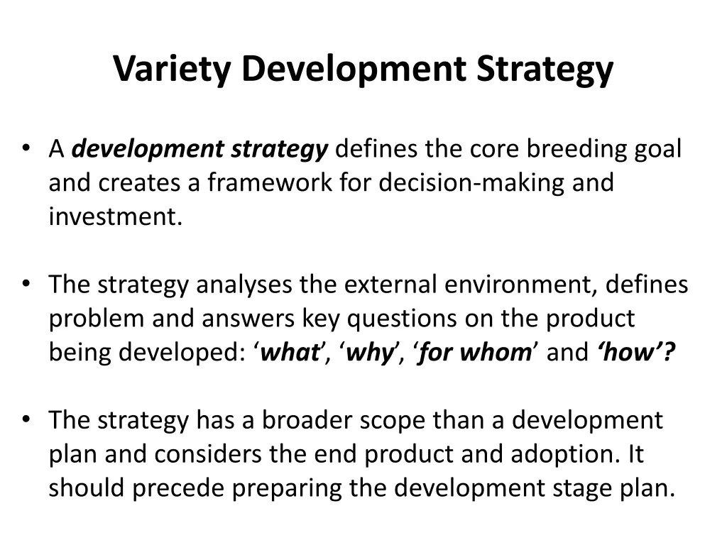 variety development strategy