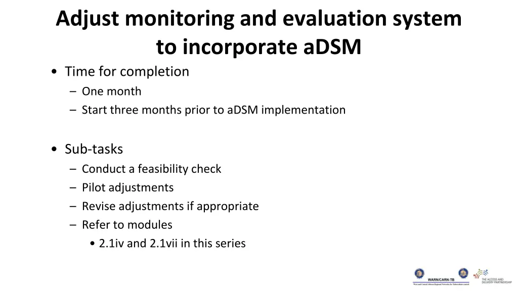 adjust monitoring and evaluation system