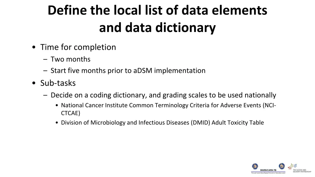 define the local list of data elements and data