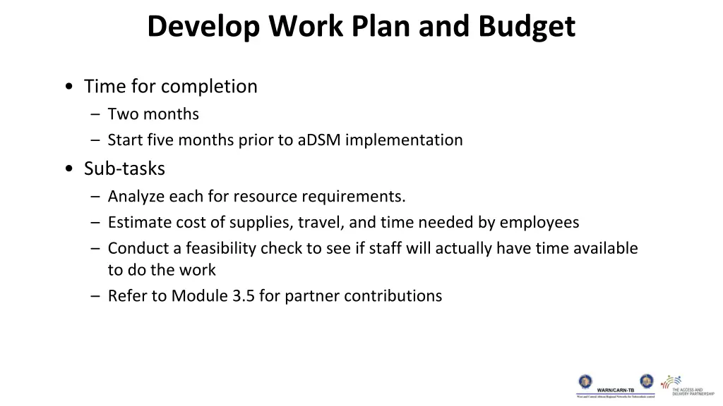 develop work plan and budget