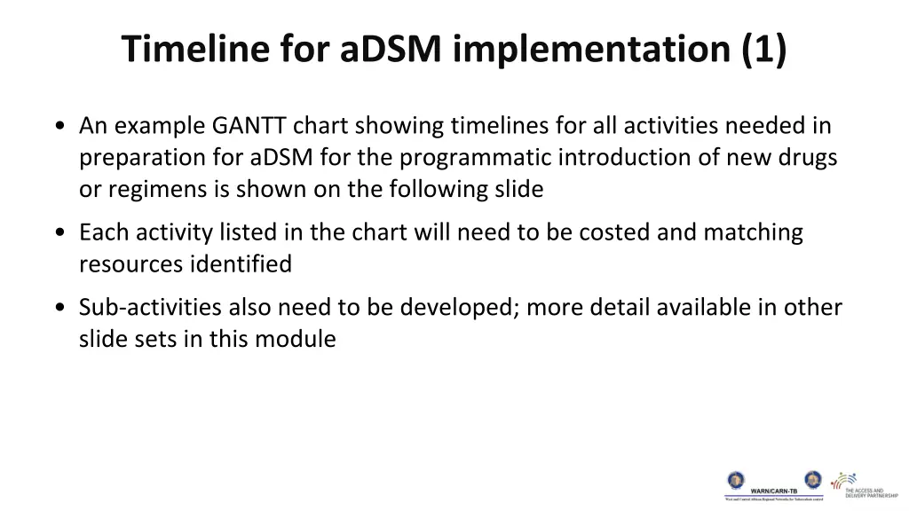 timeline for adsm implementation 1