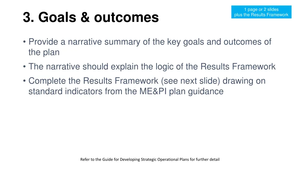 1 page or 2 slides plus the results framework