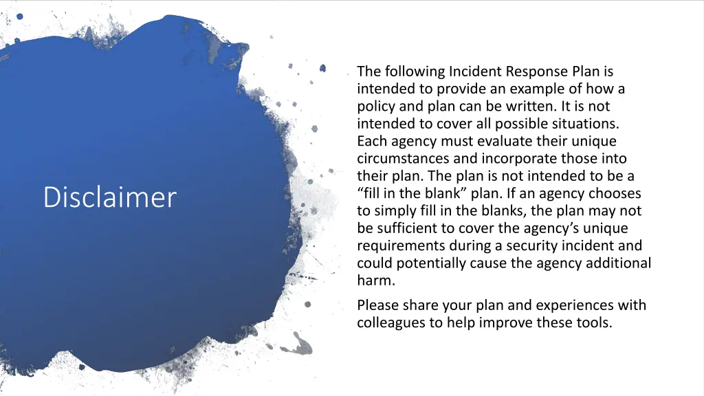 the following incident response plan is intended