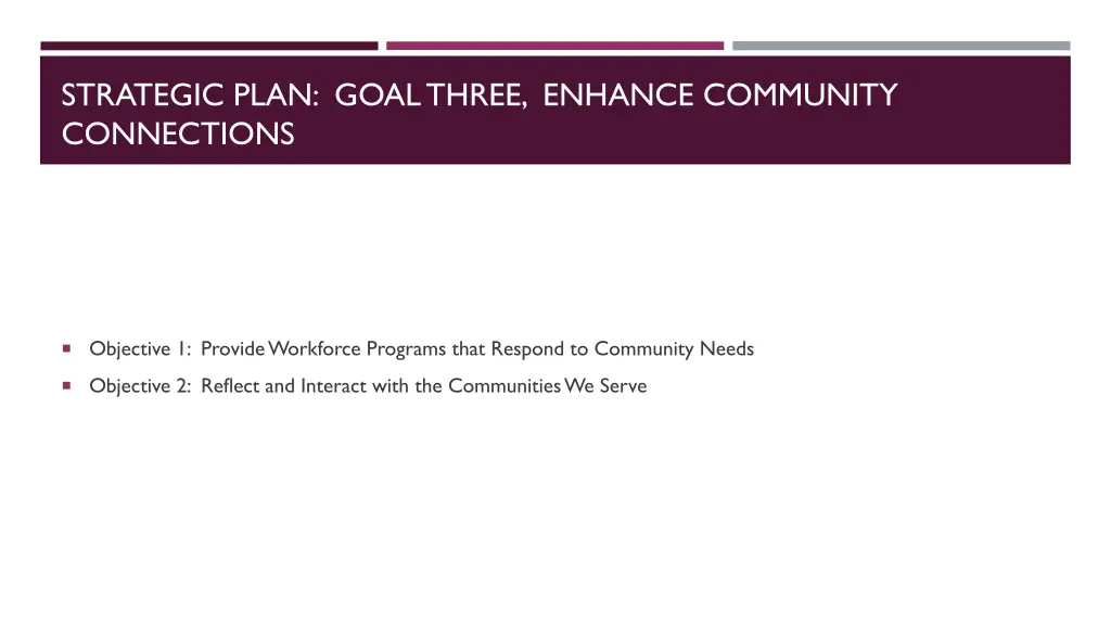 strategic plan goal three enhance community