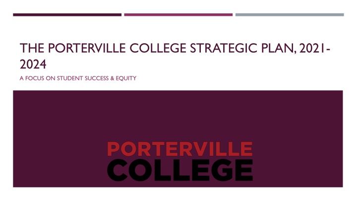 the porterville college strategic plan 2021 2024