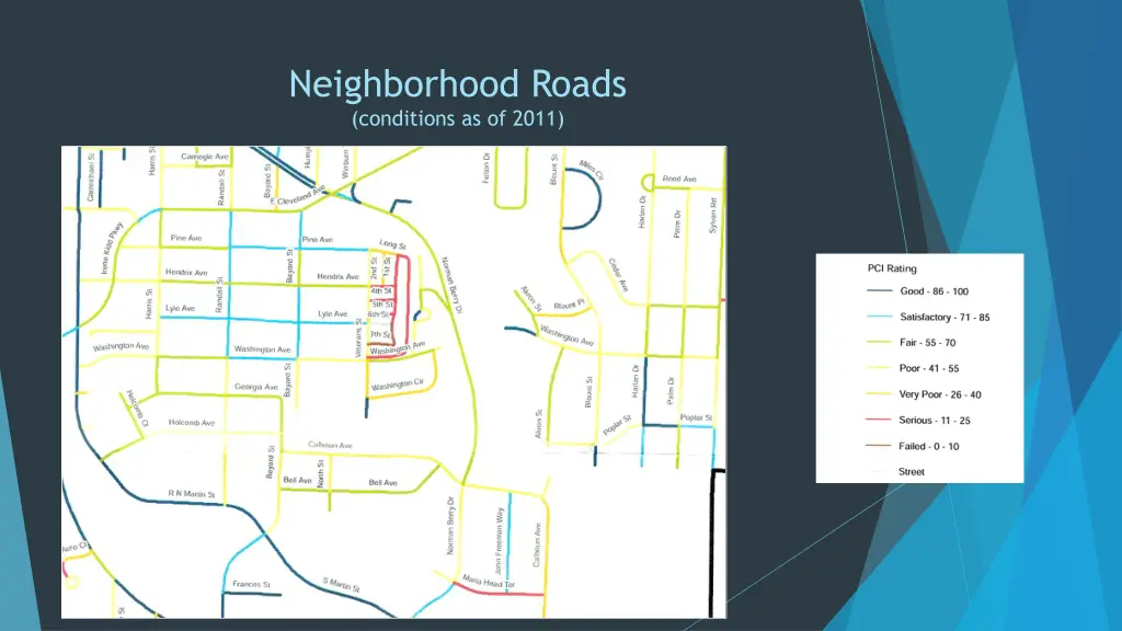 neighborhood roads conditions as of 2011