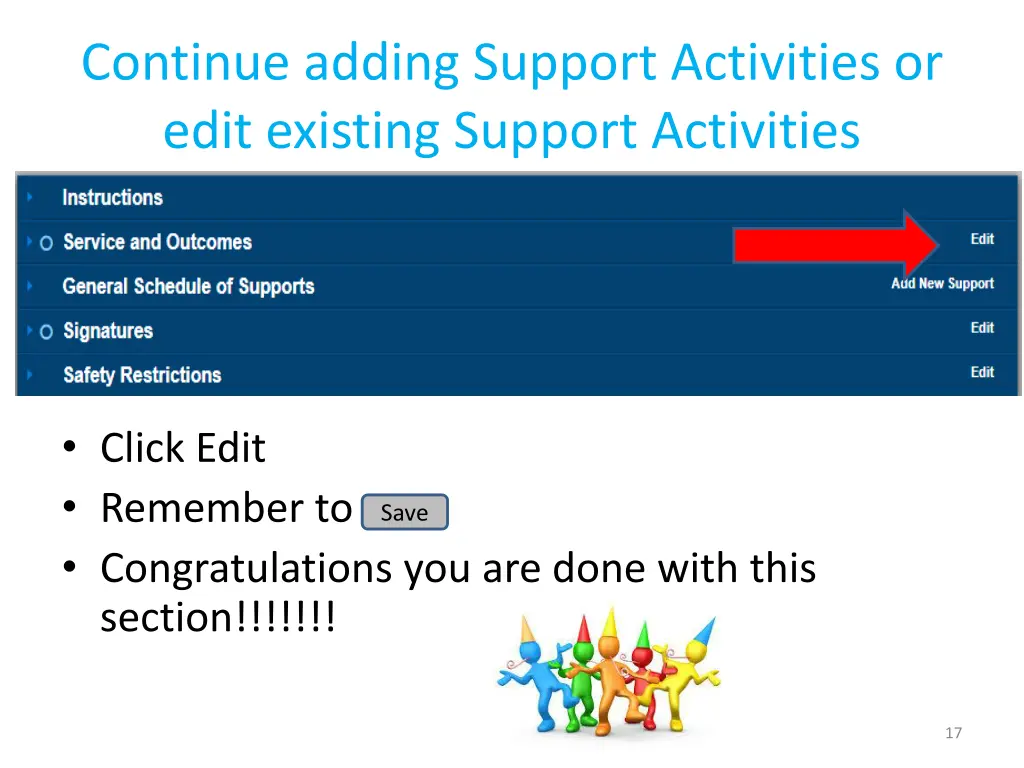 continue adding support activities or edit