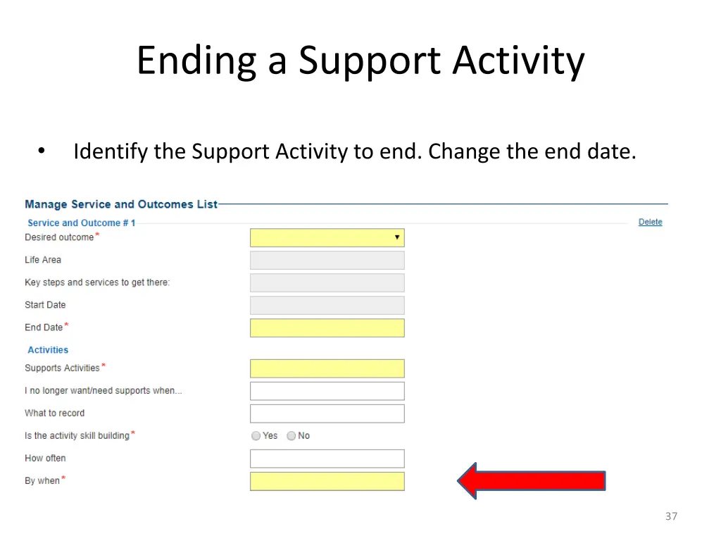 ending a support activity