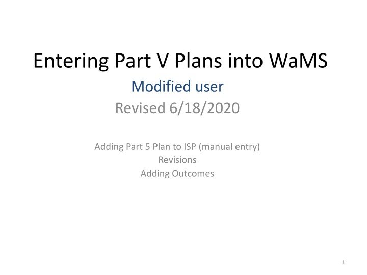 entering part v plans into wams modified user