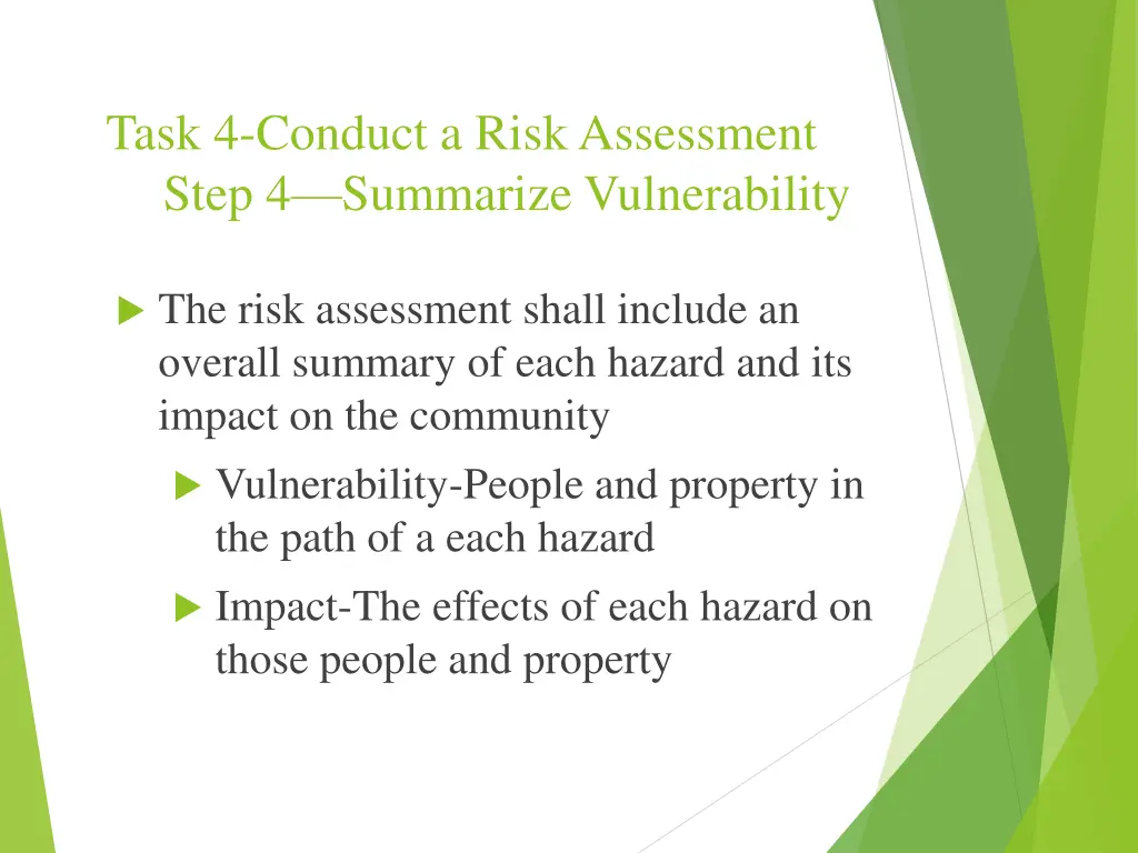 task 4 conduct a risk assessment step 4 summarize