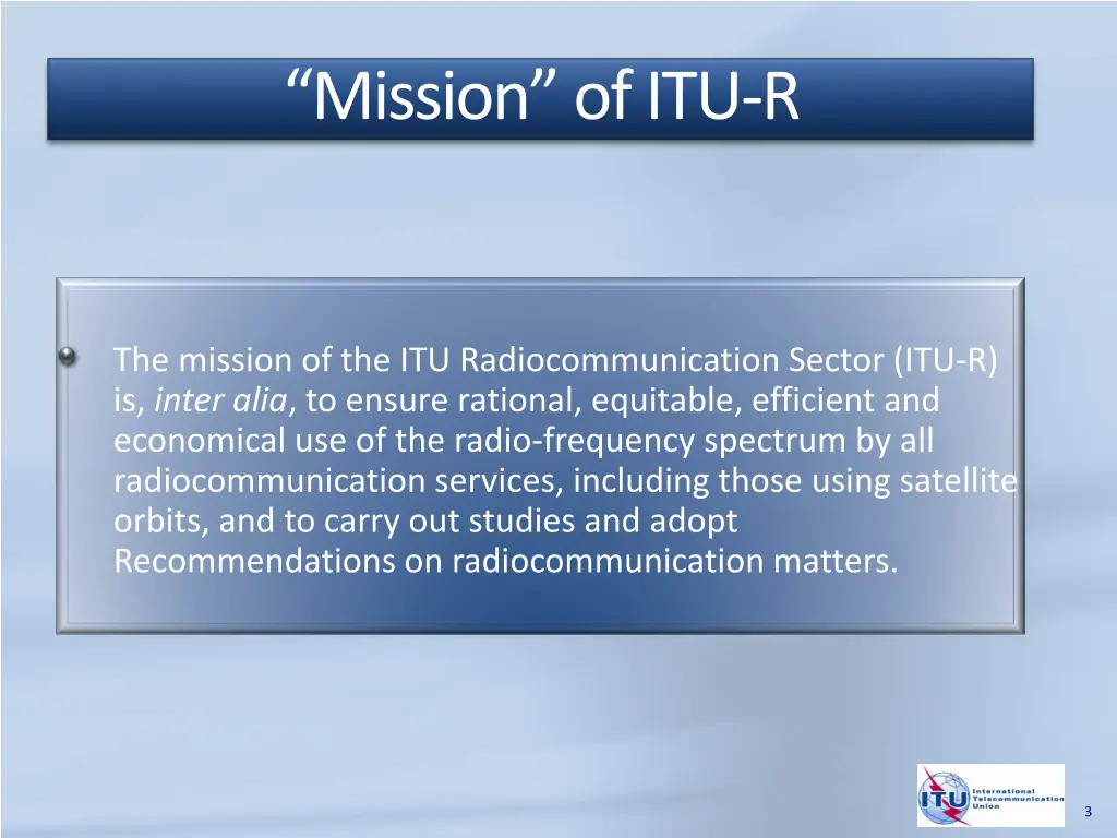 mission of itu r