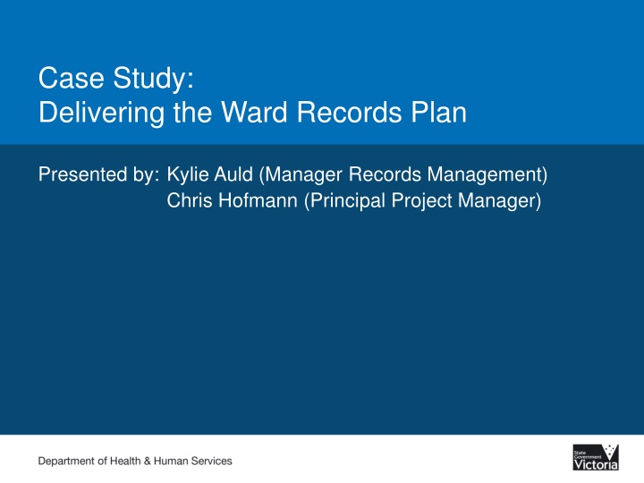 case study delivering the ward records plan