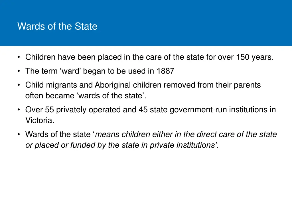 wards of the state