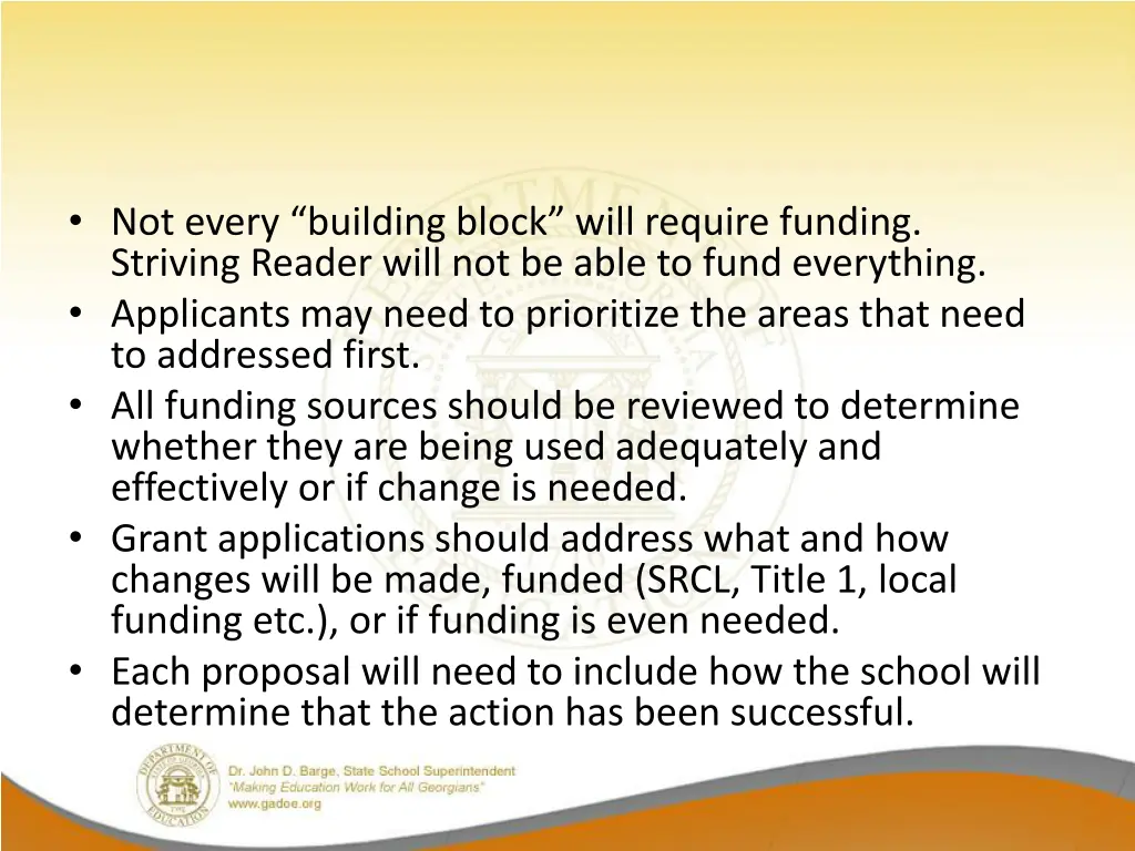 not every building block will require funding