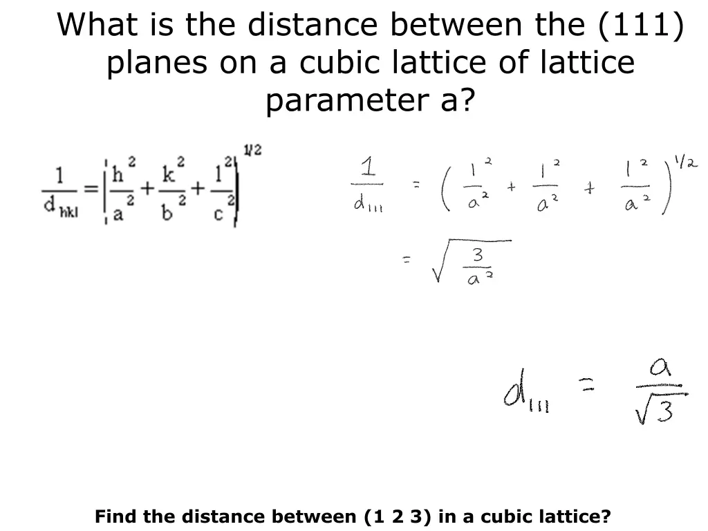 what is the distance between the 111 planes 2