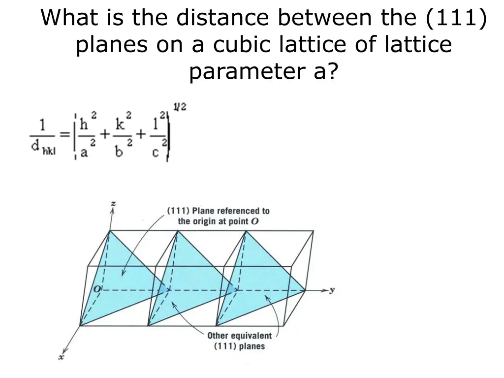 what is the distance between the 111 planes