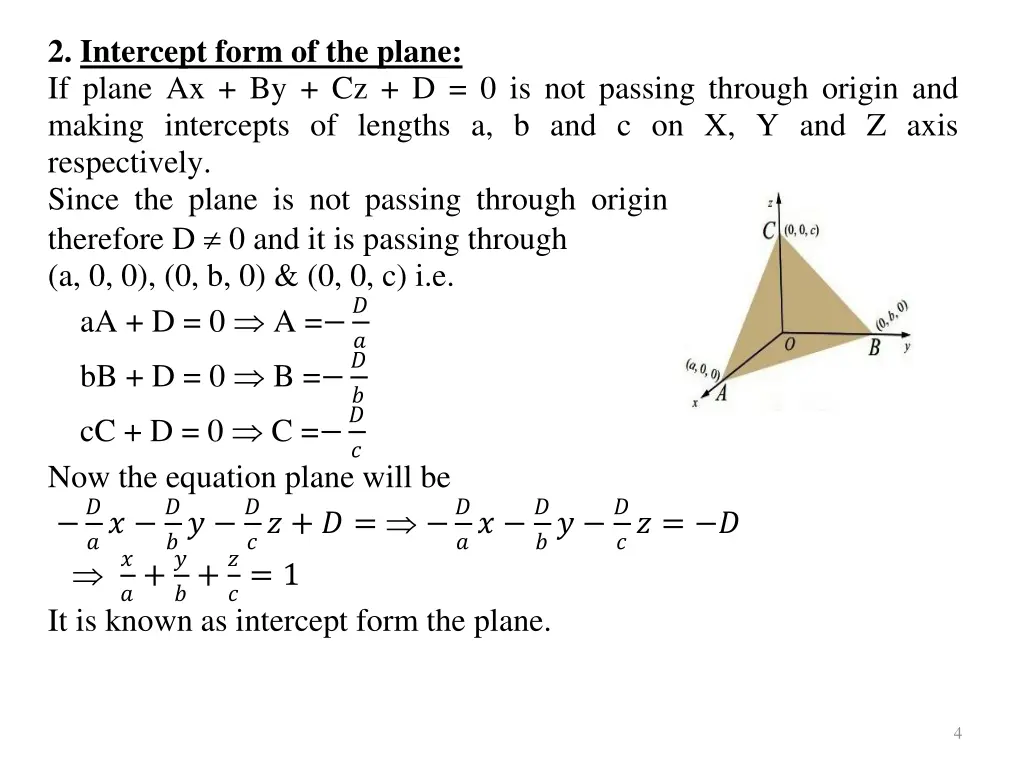 2 intercept form of the plane if plane