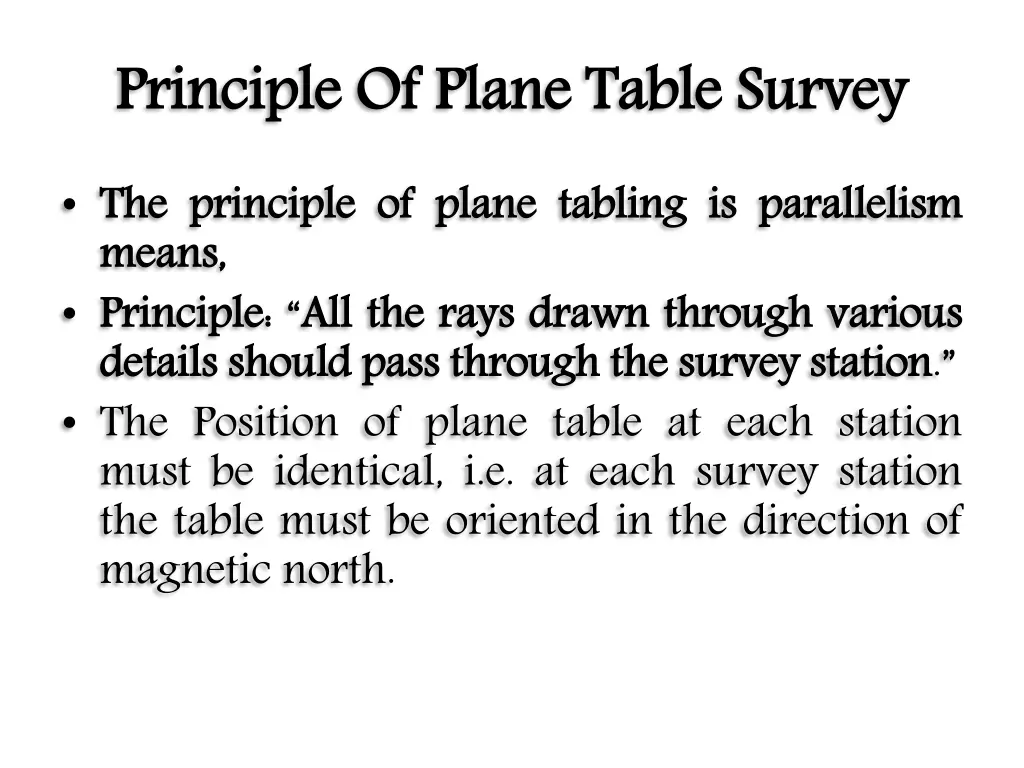 principle of plane table survey