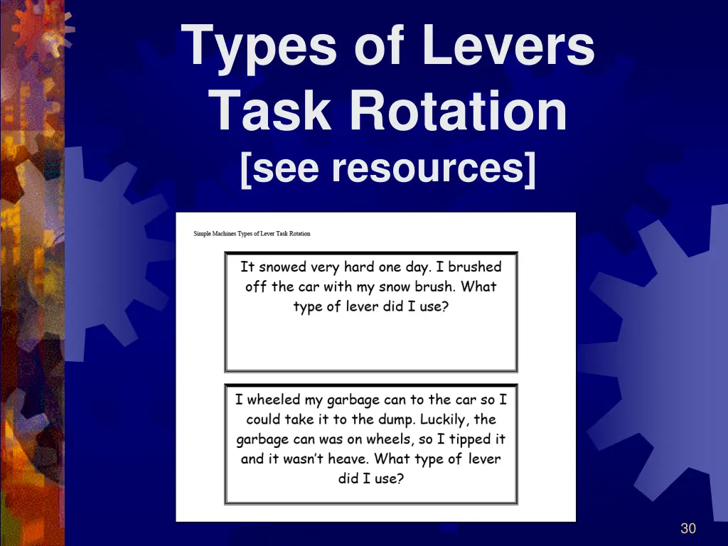 types of levers task rotation see resources