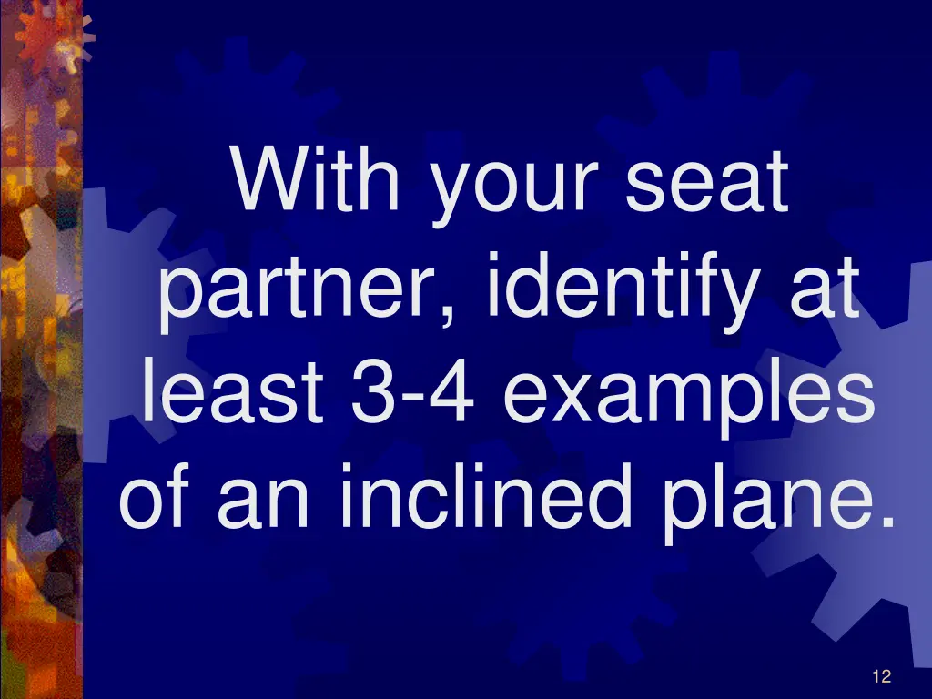 with your seat partner identify at least