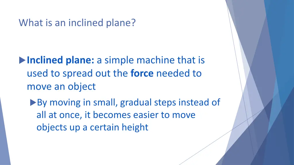 what is an inclined plane 1