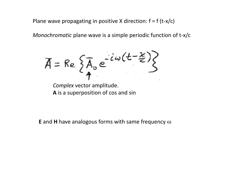 plane wave propagating in positive x direction