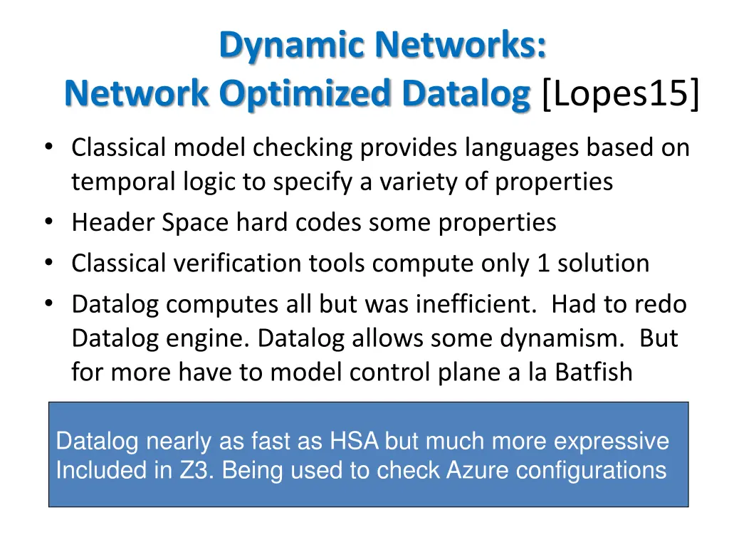 dynamic networks network optimized datalog lopes15