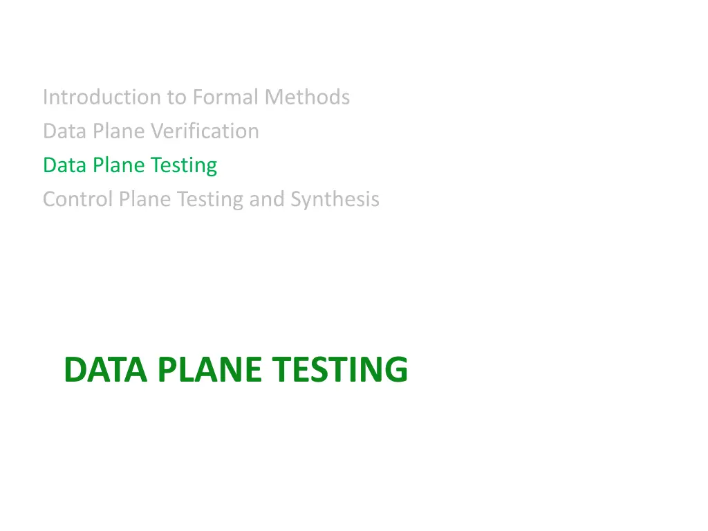 introduction to formal methods data plane 4