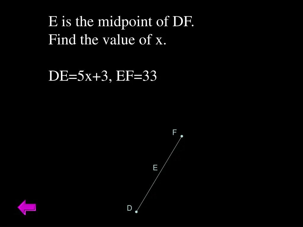 e is the midpoint of df find the value of x