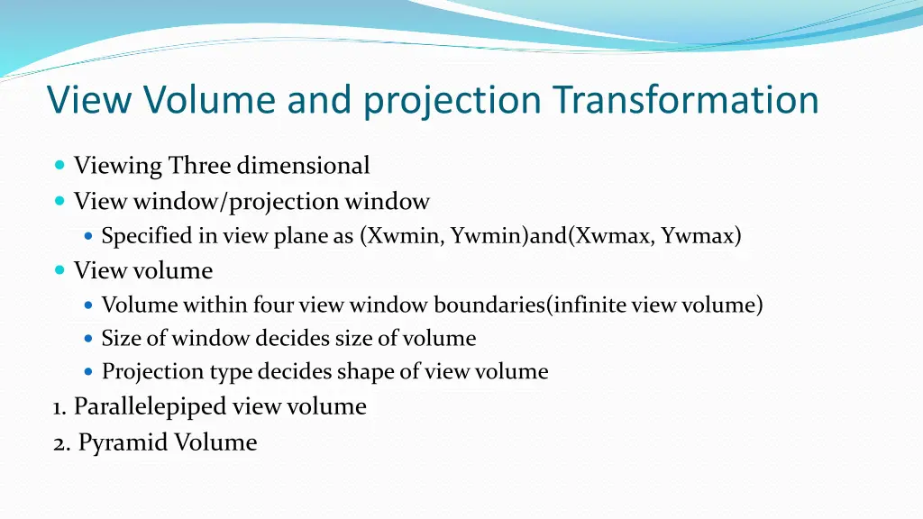 view volume and projection transformation