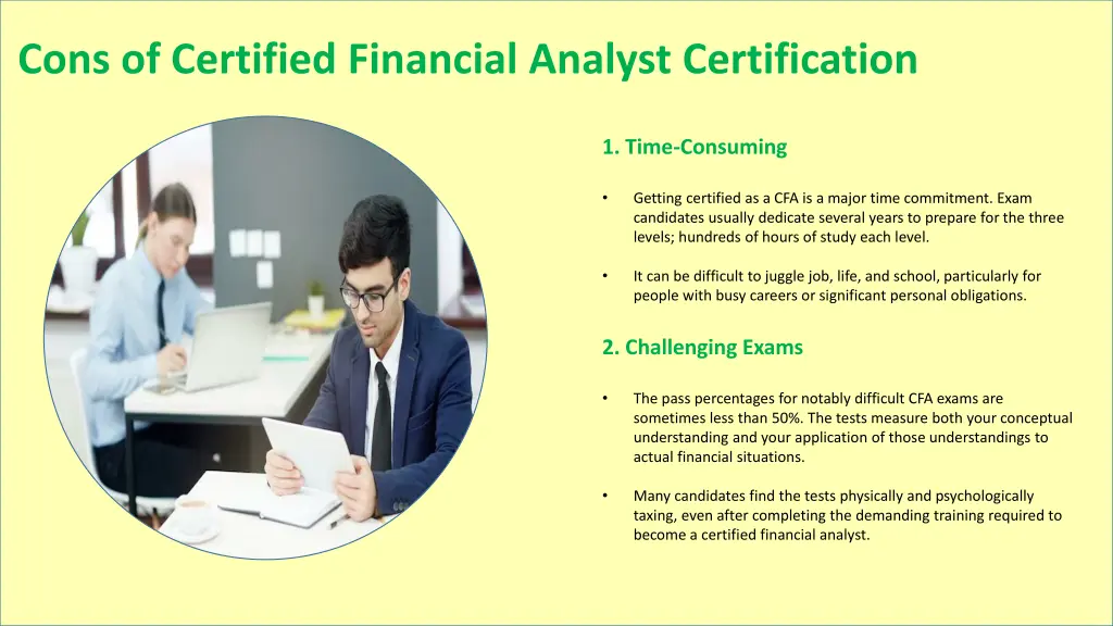 cons of certified financial analyst certification