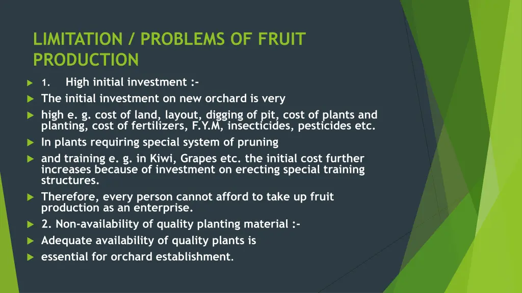 limitation problems of fruit production high