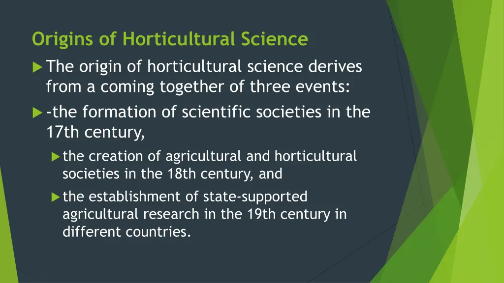 origins of horticultural science