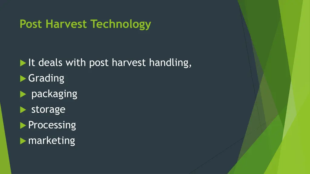 post harvest technology