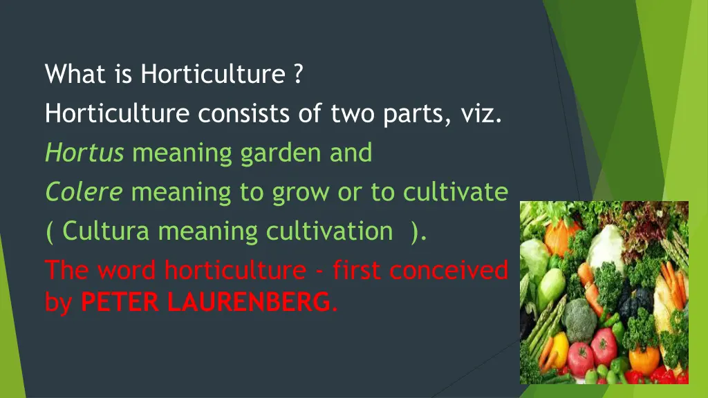 what is horticulture horticulture consists