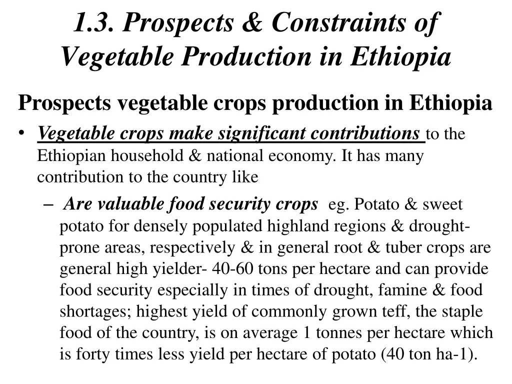 1 3 prospects constraints of vegetable production