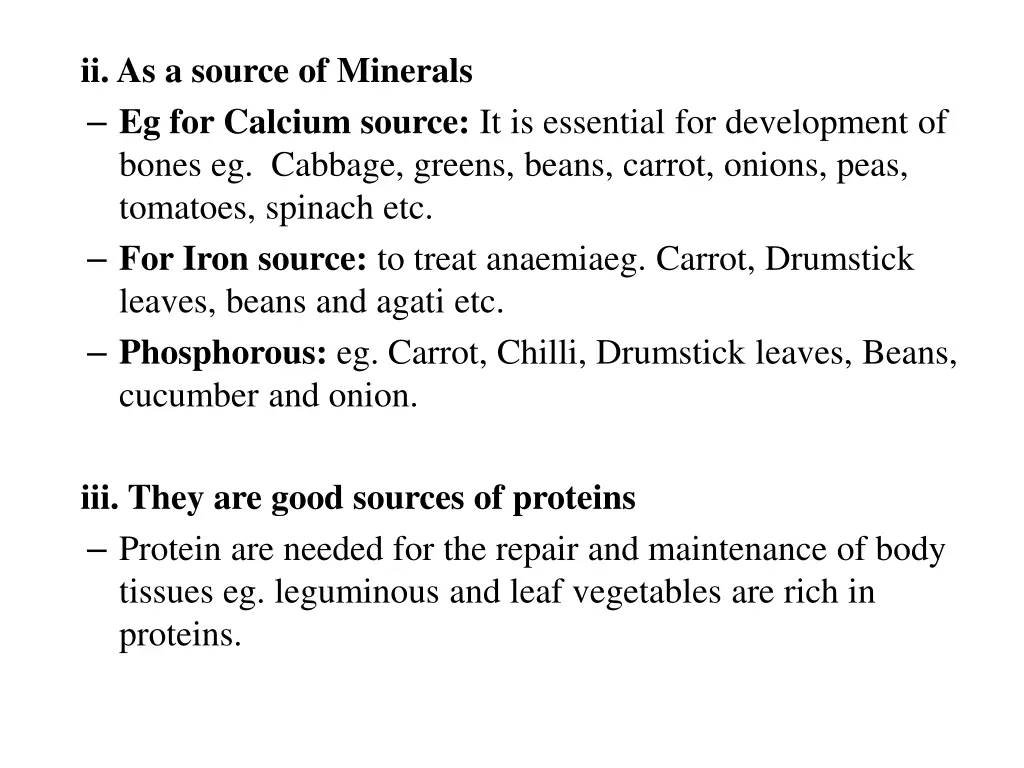 ii as a source of minerals eg for calcium source