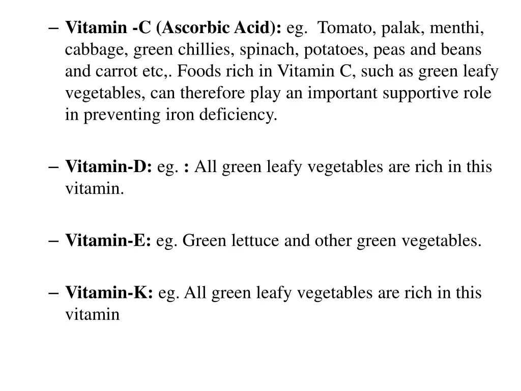 vitamin c ascorbic acid eg tomato palak menthi