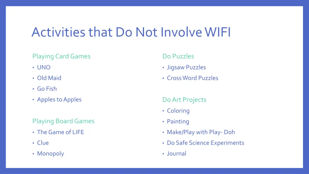 activities that do not involve wifi