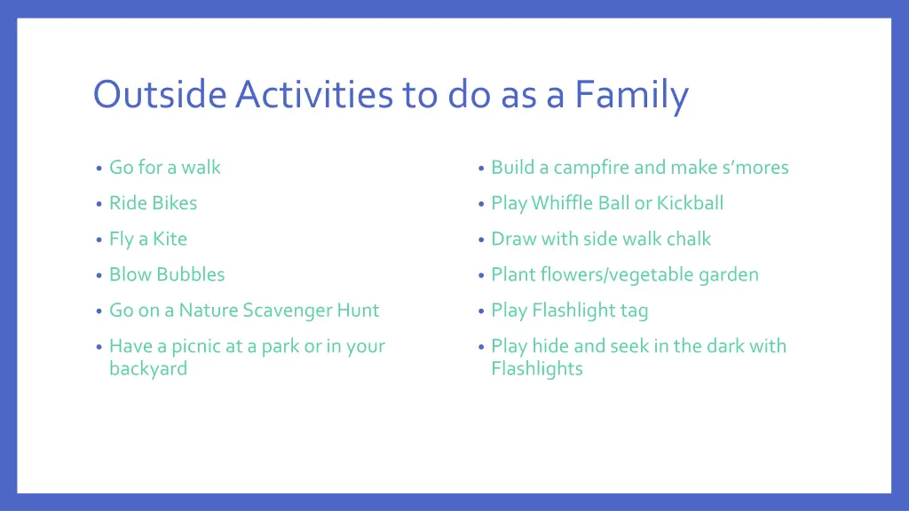 outside activities to do as a family